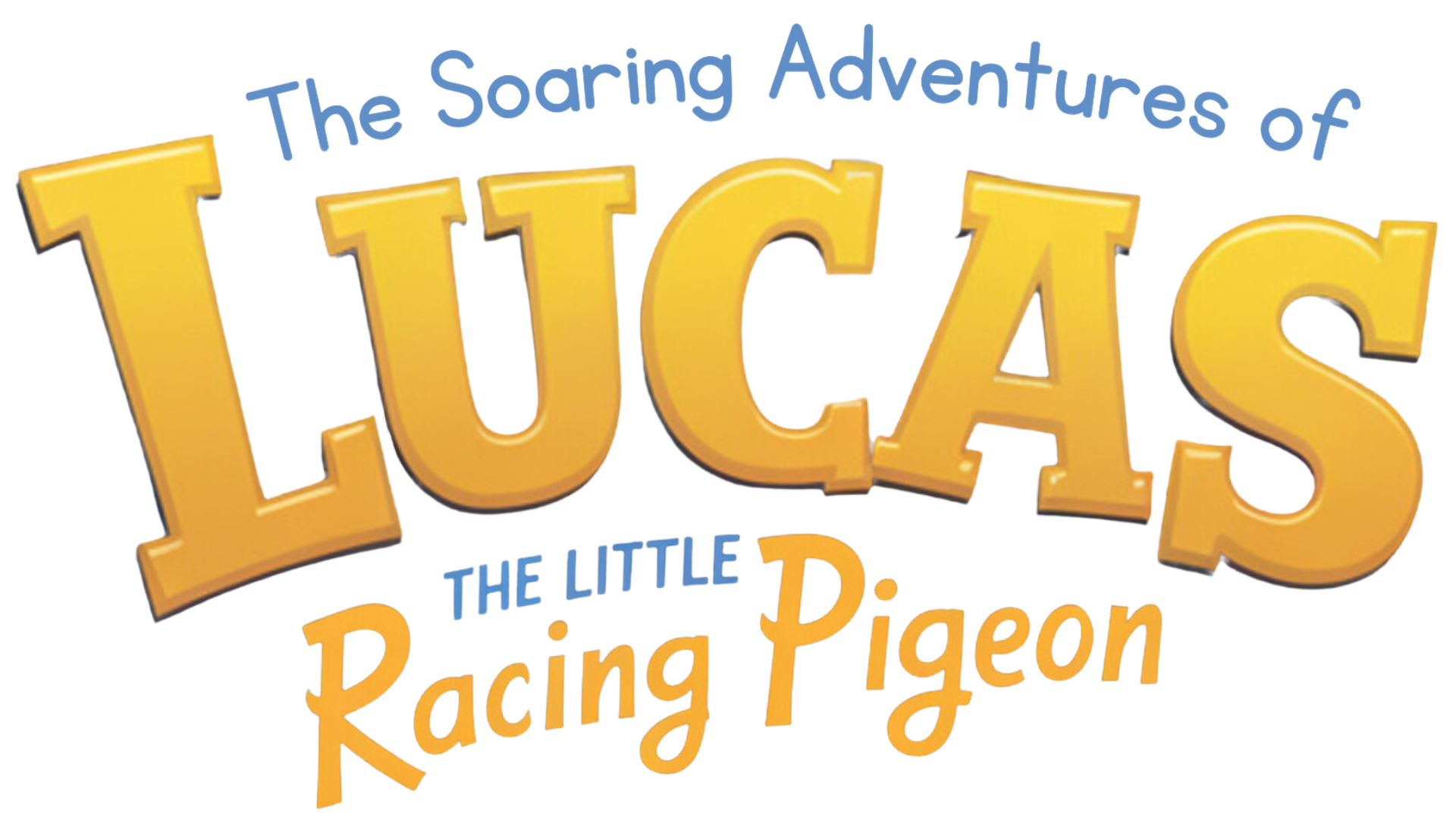 The Soaring Adventures of Lucas The Little Racing Pigeon